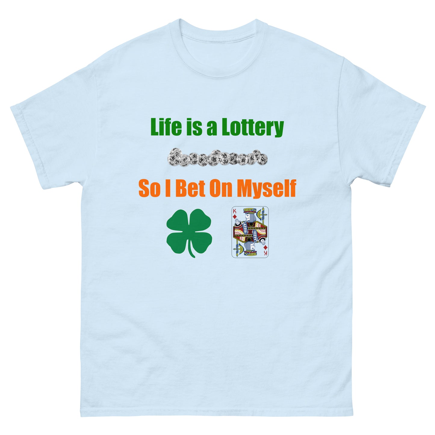 Life is a Lottery Men's classic tee