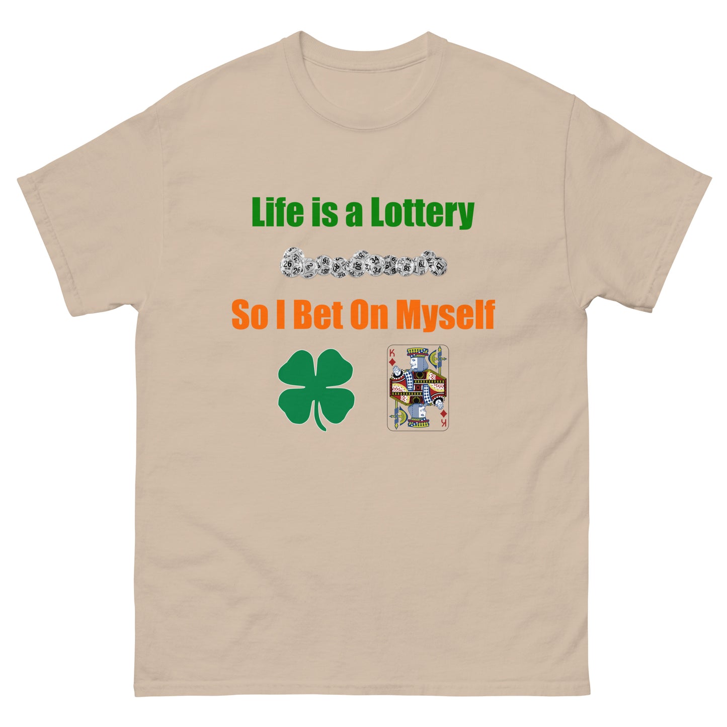 Life is a Lottery Men's classic tee