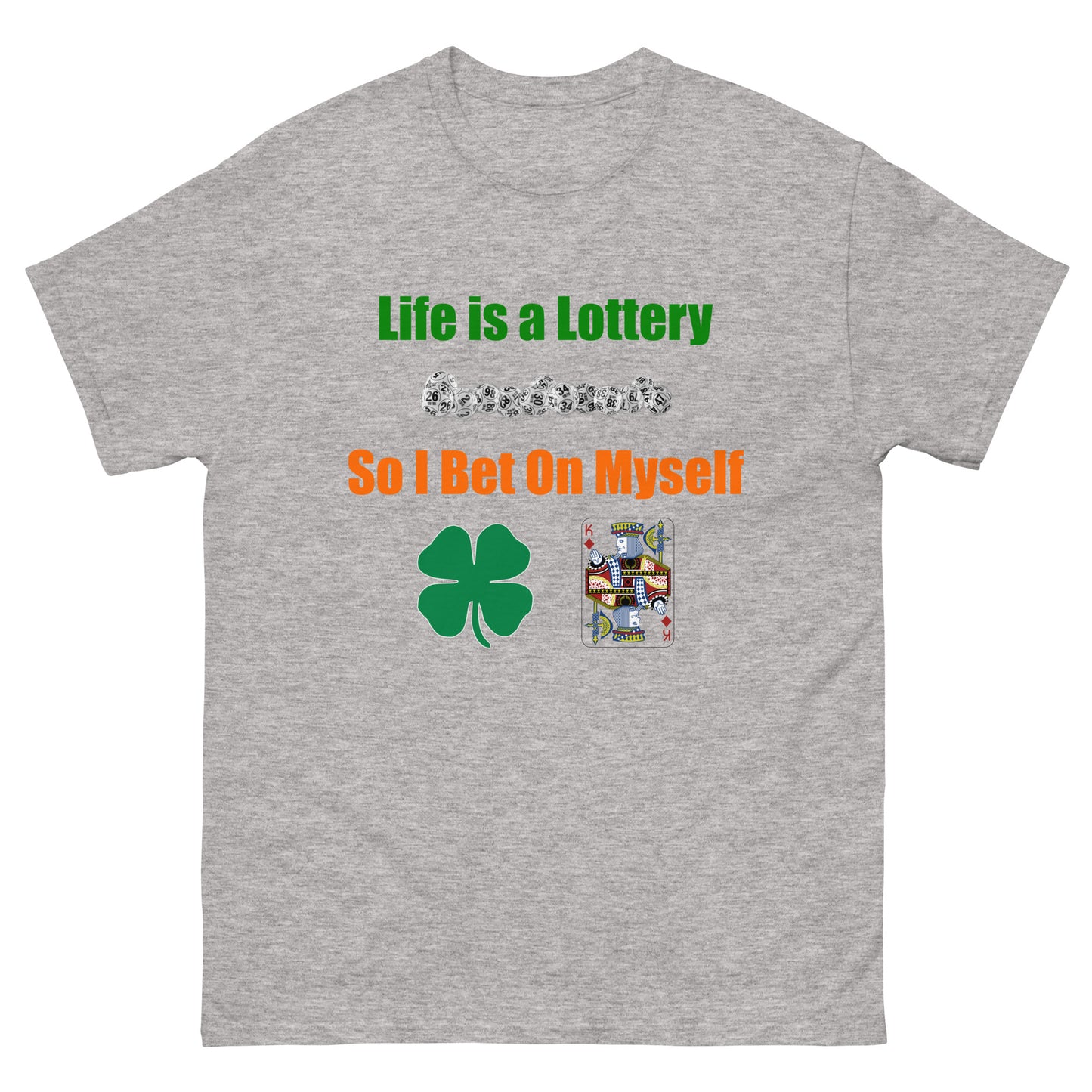 Life is a Lottery Men's classic tee