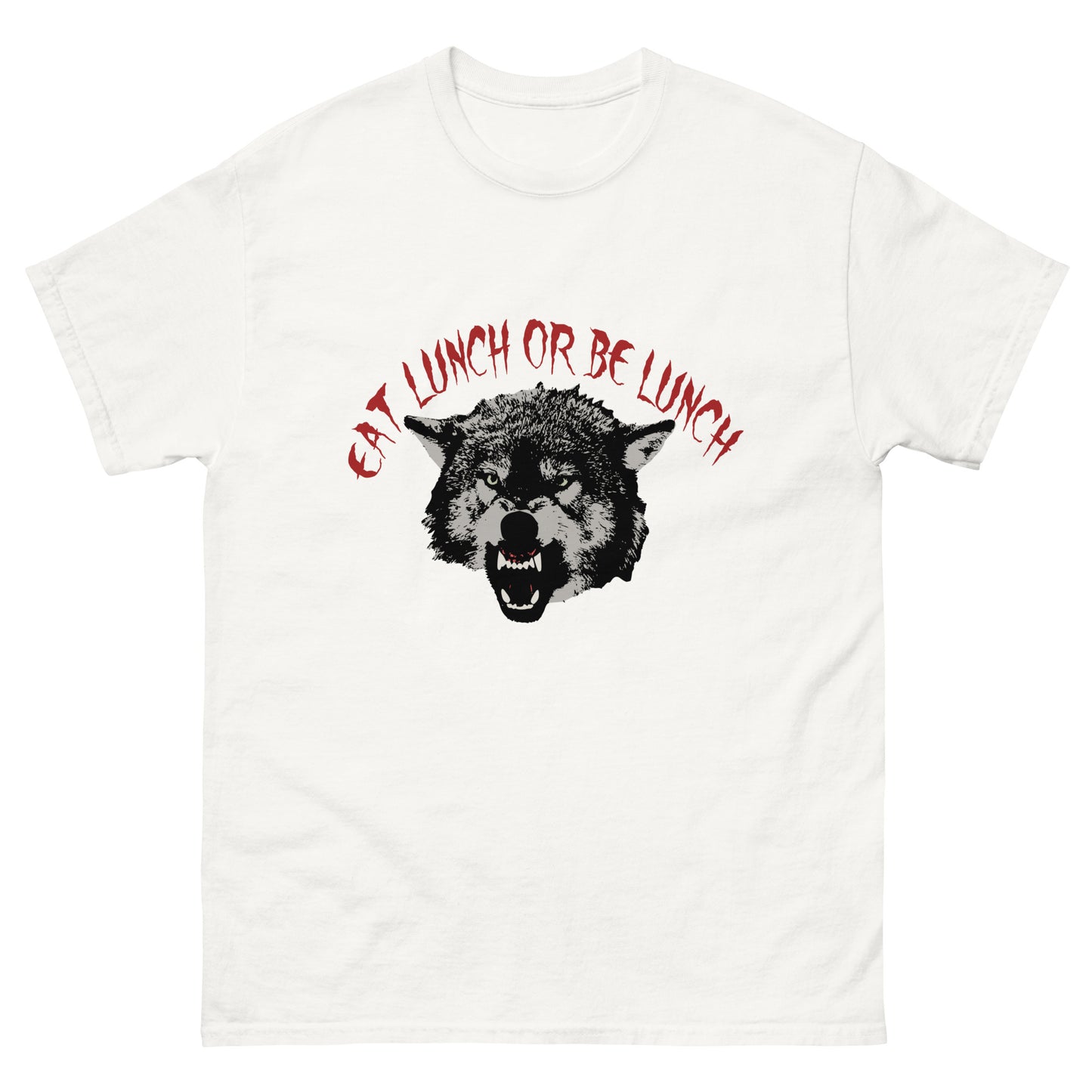 Eat Lunch or be Lunch Wolf Men's classic tee